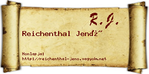 Reichenthal Jenő névjegykártya